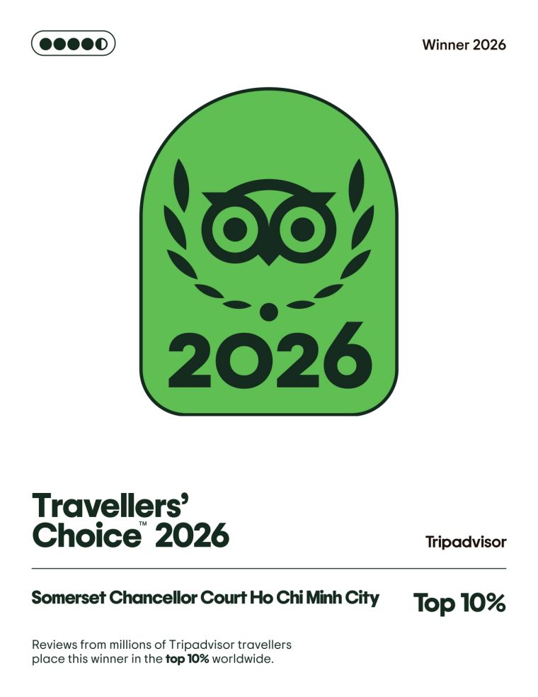 <strong>Tripadvisor Travelers' Choice 2026 Winner</strong></br>Somerset Chancellor Court Ho Chi Minh City has been awarded as the top 10% of hotels worldwide according to Tripadvisor ranking
